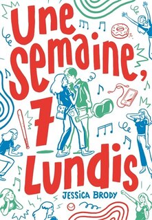 Front cover_Une semaine, 7 lundis