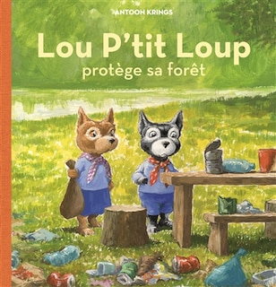 Couverture_Lou p'tit loup protège sa forêt