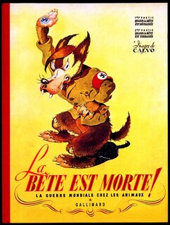 Couverture_La bête est morte !... : la guerre mondiale chez les animaux