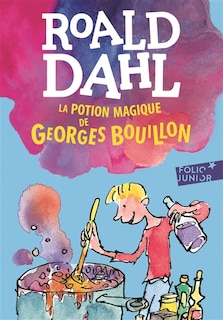 Front cover_La potion magique de Georges Bouillon