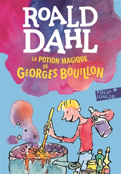 Front cover_La potion magique de Georges Bouillon