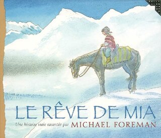 Front cover_Le rêve de Mia : une histoire vraie