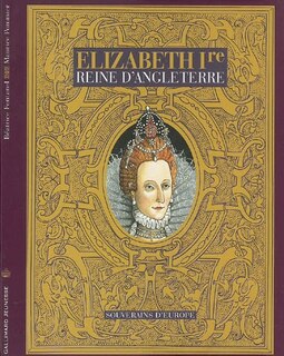 Couverture_Elizabeth Ire : reine d'Angleterre