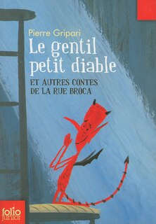 Front cover_Le gentil petit diable : et autres contes de la rue Broca