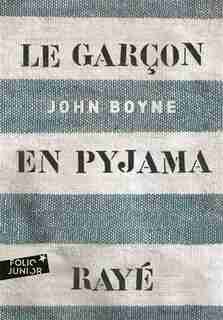Le garcon en pyjama rayé: fable de John Boyde