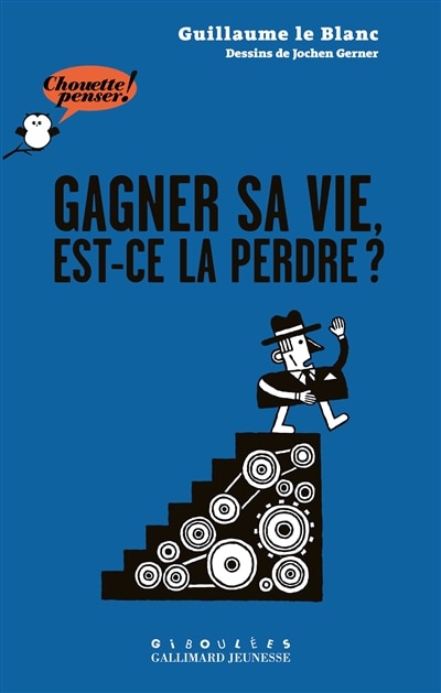 Couverture_Gagner sa vie, est-ce la perdre ?