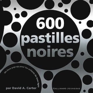 600 pastilles noires: un livre pop-up pour les enfants de tous âges