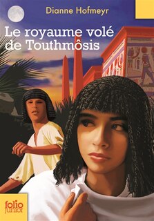 Front cover_Le royaume vol&eacute; de Touthm&ocirc;sis