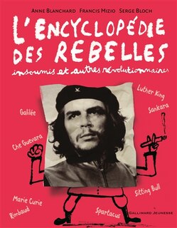 Couverture_L'encyclopédie des rebelles, insoumis et autres révolutionnaires