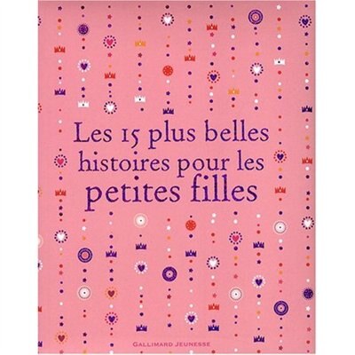 Front cover_Les 15 plus belles histoires pour les petites filles