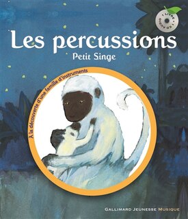 Front cover_Les percussions : Petit singe