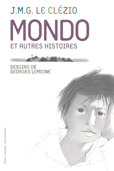 Mondo : et autres histoires: et autres histoires