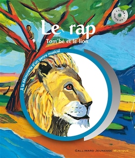 Front cover_Le rap : Tom'bé le lion et le rap