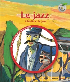 Couverture_Le jazz : Charlie et le jazz