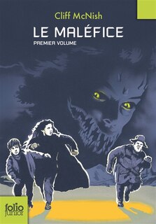 Front cover_Le mal&eacute;fice tome 1
