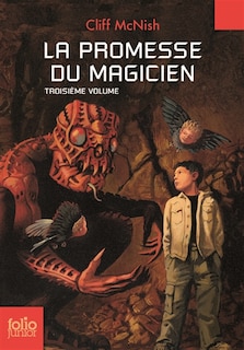 Front cover_Le maléfice tome 3 : la promesse du magicien