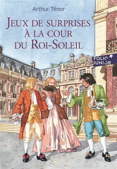 Couverture_Jeux de surprises à la cour du Roi-Soleil