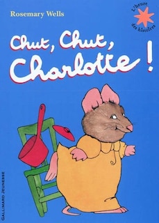 Front cover_Chut, chut, Charlotte !