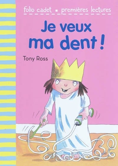 Front cover_Je veux ma dent !