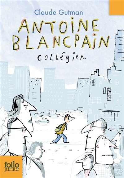 Front cover_Antoine Blancpain : collégien