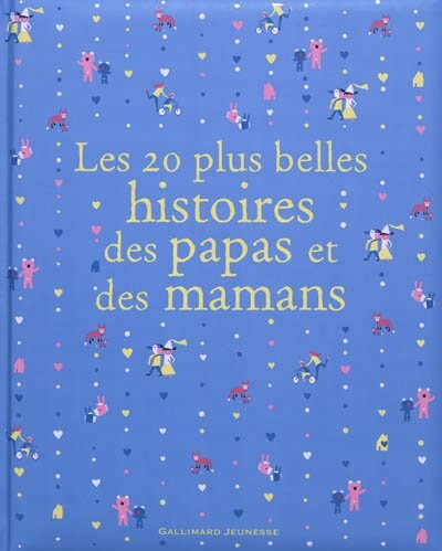 Front cover_Les 20 plus belles histoires des papas et des mamans
