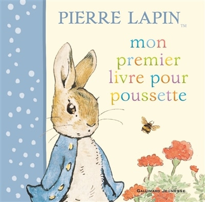 Couverture_Pierre Lapin : mon premier livre pour poussette