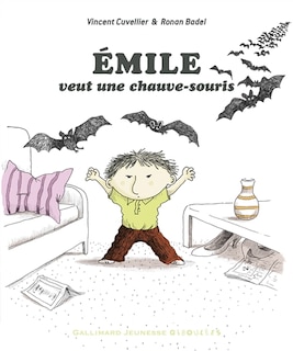 Couverture_Emile veut une chauve-souris
