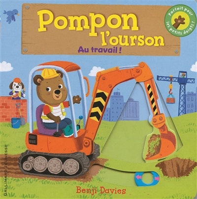 Couverture_Pompon l'ourson. Au travail !