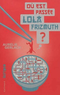 Front cover_Où est passée Lola Frizmuth ?