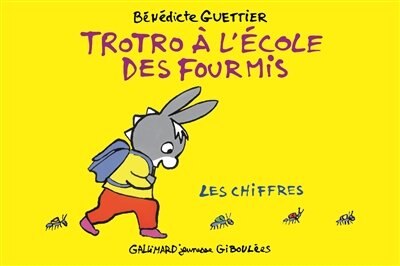 Couverture_Trotro à l'école des fourmis : les chiffres
