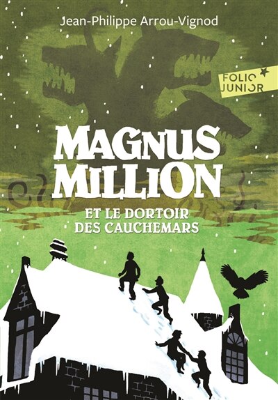 Front cover_Magnus Million et le dortoir des cauchemars