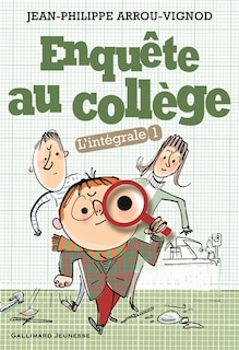 Couverture_Enquête au collège : l'intégrale, Vol. 1
