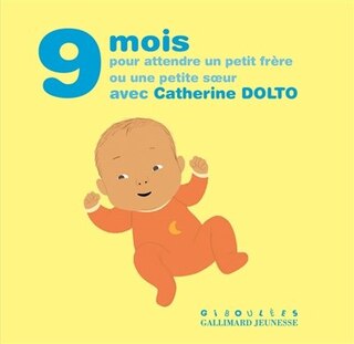 9 mois pour attendre un petit frère ou une petite soeur