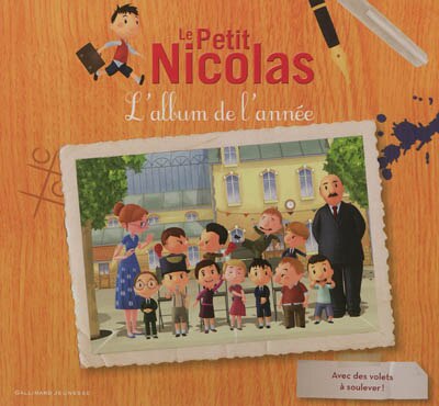 Front cover_Le Petit Nicolas : l'album de l'ann&eacute;e