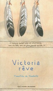 Front cover_Victoria r&ecirc;ve