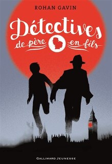 Front cover_DÉTECTIVES DE PÈRE EN FILS T.01