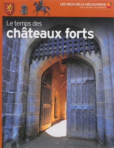 Couverture_Le temps des châteaux forts