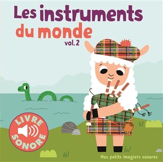 Couverture_Les instruments du monde, Vol. 2. 6 images à regarder, 6 sons à écouter