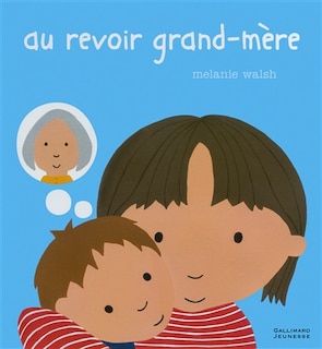 Couverture_Au revoir grand-m&egrave;re