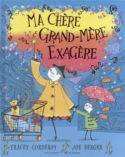 Couverture_Ma chère grand-mère exagère