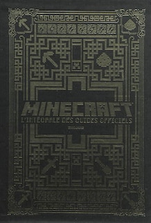 Front cover_Minecraft : l'intégrale des guides officiels