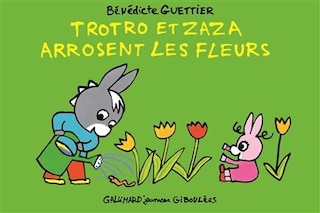 Front cover_Trotro et Zaza arrosent les fleurs