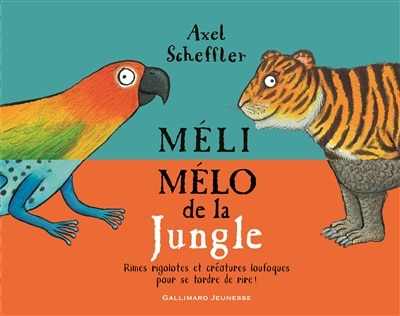 Couverture_Méli-mélo de la jungle : rimes rigolotes et créatures loufoques pour se tordre de rire !
