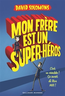 Front cover_Mon frère est un super-héros