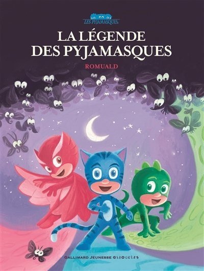 Couverture_La Légende Des Pyjamasques