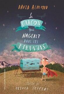Front cover_Le garçon qui nageait avec les piranhas