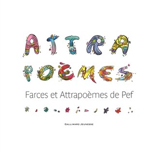 Attrapoèmes: farces et attrapoèmes de Pef