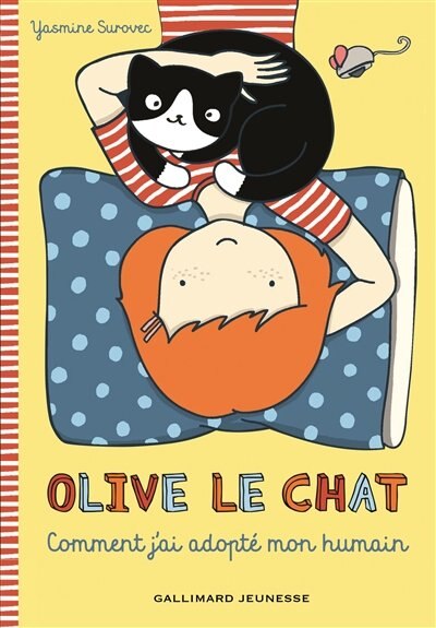 Olive le chat : comment j'ai adopté mon humain