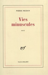 Front cover_Vies minuscules : récit