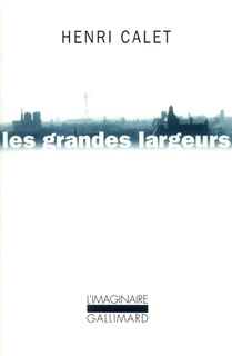 Couverture_Les grandes largeurs : balades parisiennes